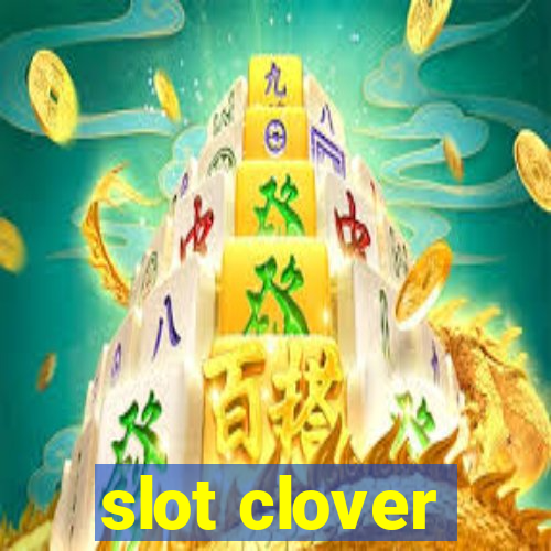 slot clover