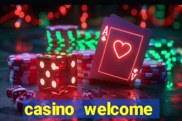 casino welcome bonus no deposit required