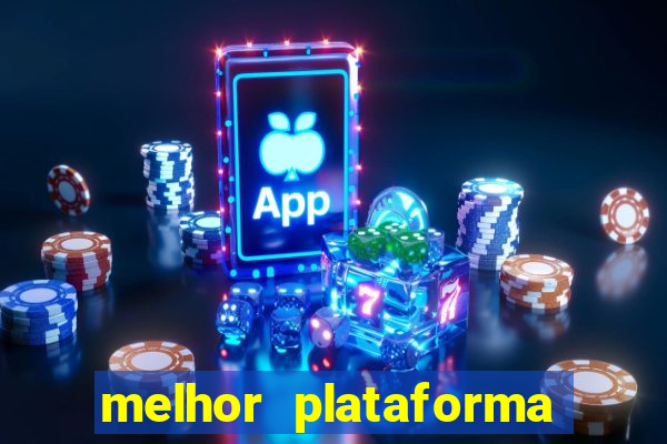 melhor plataforma para ganhar no fortune tiger