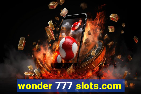 wonder 777 slots.com