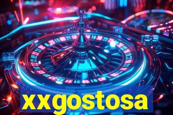 xxgostosa