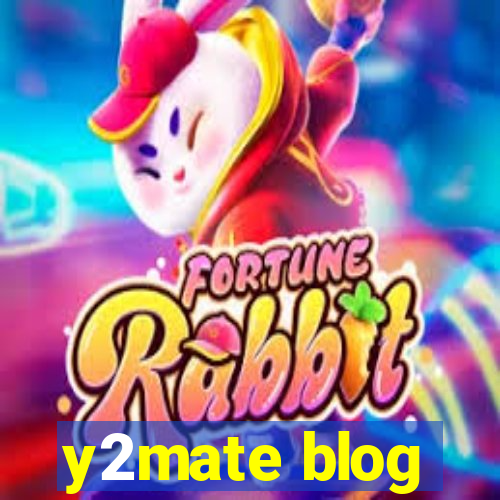 y2mate blog