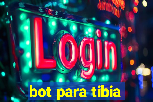 bot para tibia