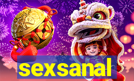 sexsanal