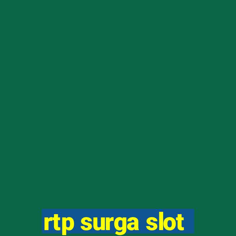 rtp surga slot