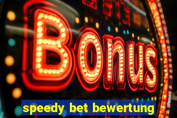 speedy bet bewertung