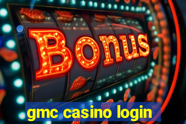 gmc casino login