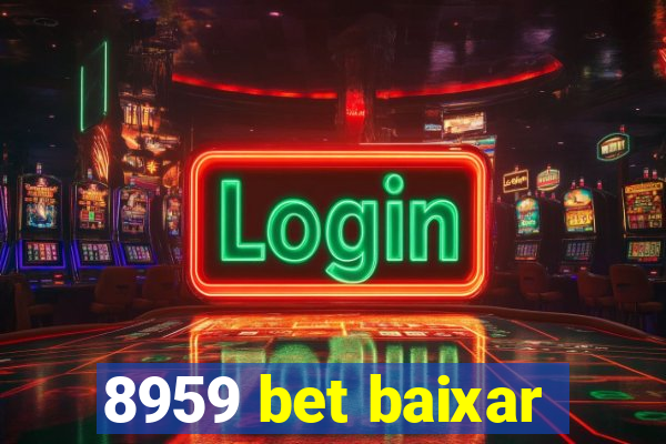 8959 bet baixar