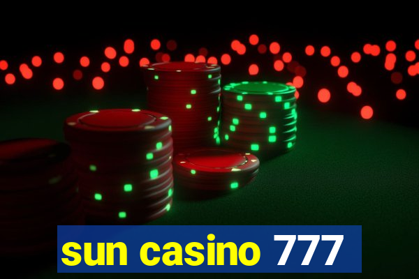 sun casino 777