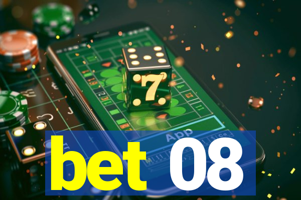 bet 08