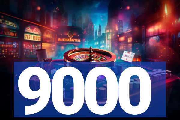 9000