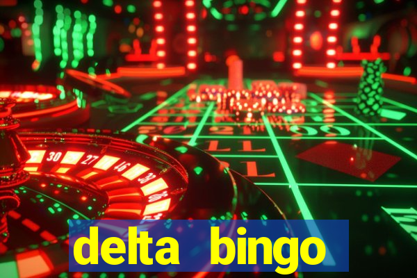 delta bingo peterborough jackpots