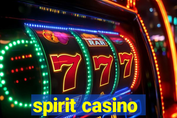 spirit casino