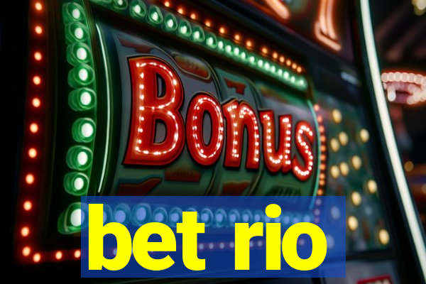 bet rio