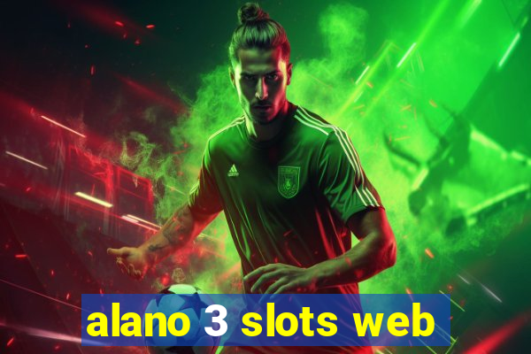 alano 3 slots web