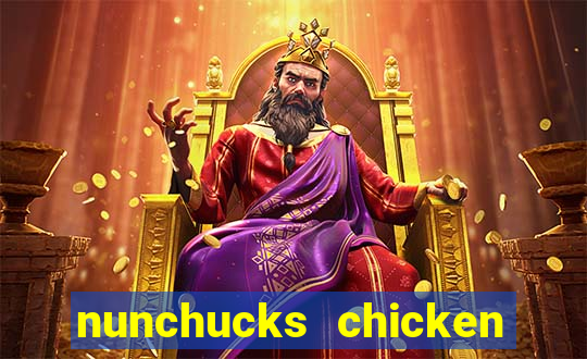 nunchucks chicken slot online