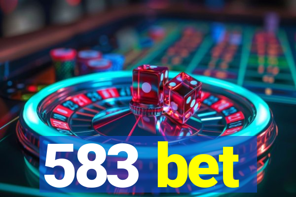 583 bet