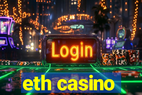 eth casino