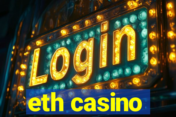 eth casino