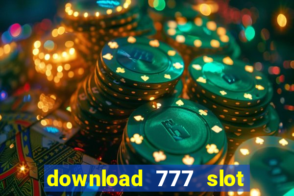 download 777 slot machine game