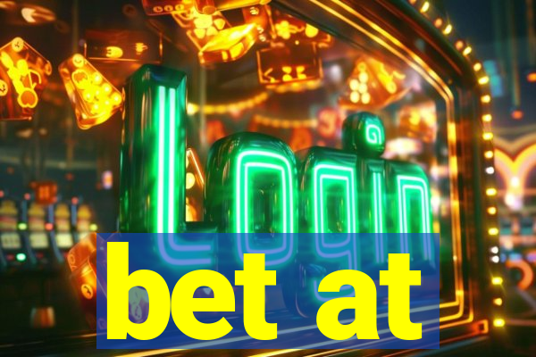 bet at