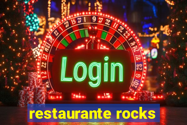 restaurante rocks