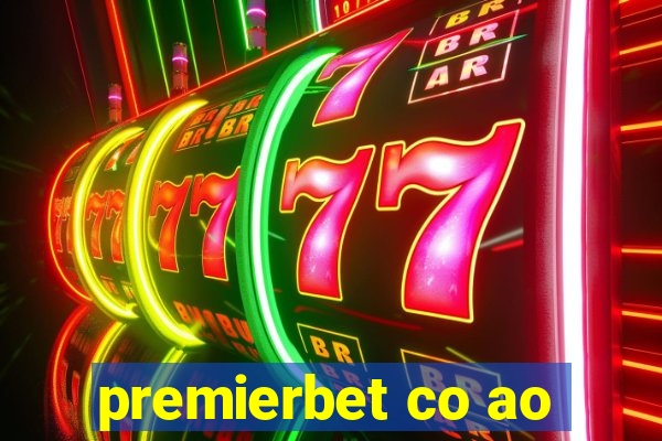 premierbet co ao