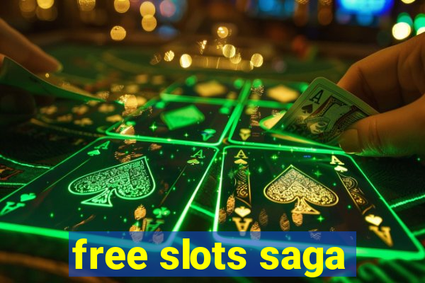 free slots saga