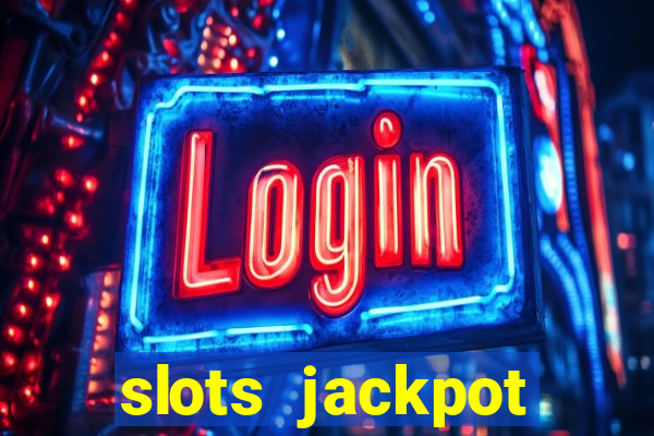 slots jackpot casino review