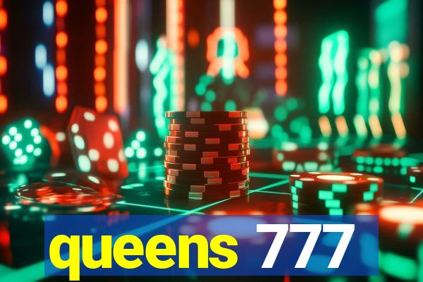 queens 777