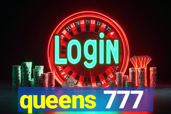 queens 777