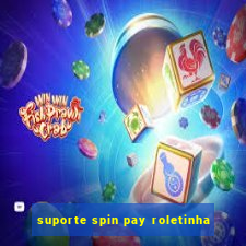 suporte spin pay roletinha