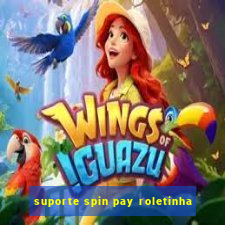 suporte spin pay roletinha