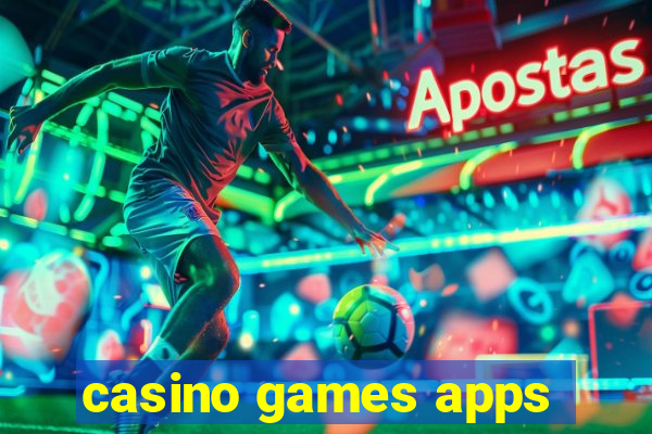 casino games apps