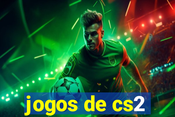 jogos de cs2