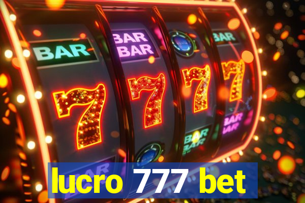 lucro 777 bet