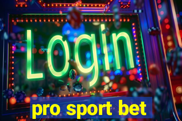 pro sport bet