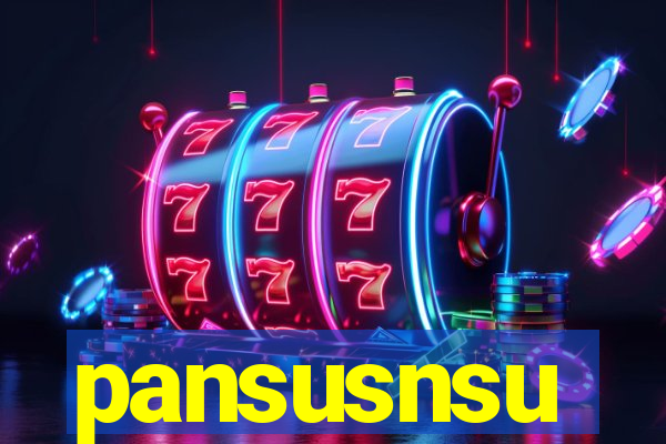 pansusnsu