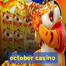 october casino