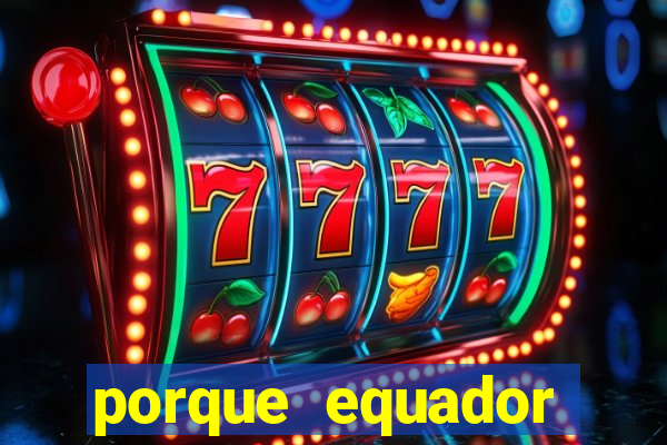 porque equador perdeu 3 pontos