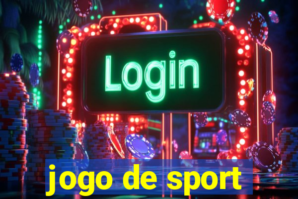 jogo de sport