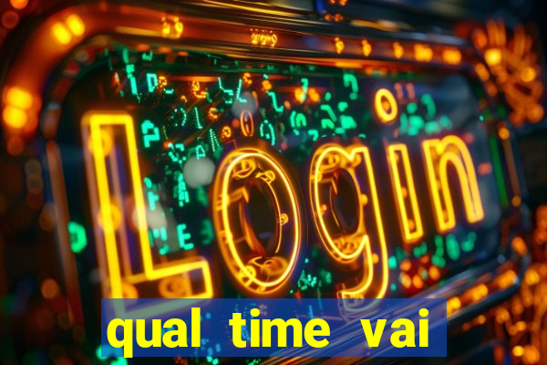 qual time vai jogar hj na globo