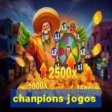 chanpions jogos