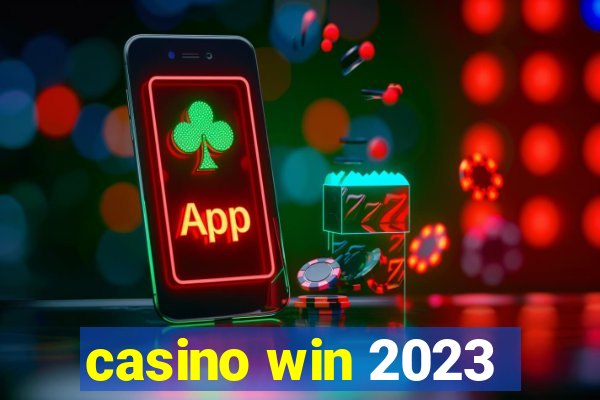 casino win 2023