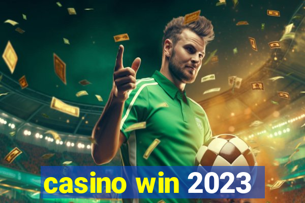 casino win 2023