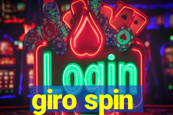 giro spin