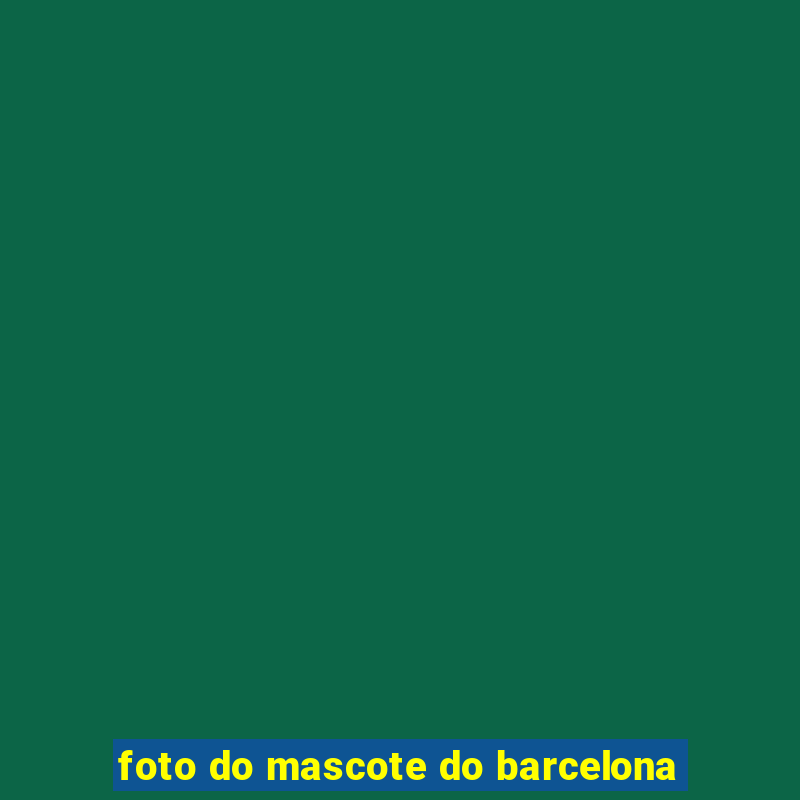 foto do mascote do barcelona