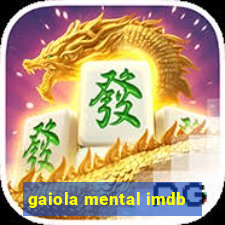 gaiola mental imdb