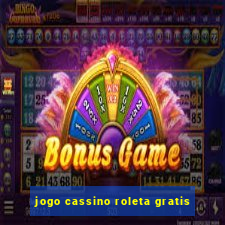 jogo cassino roleta gratis