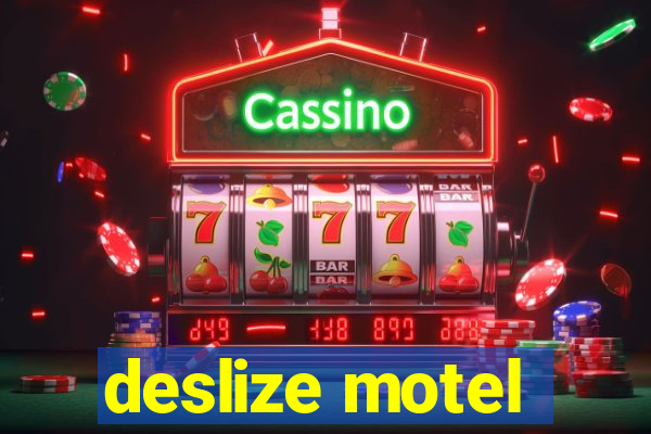 deslize motel